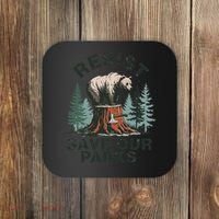 Resist Bear - Save Our Parks Wildlife Protection Women Coaster thumb 0