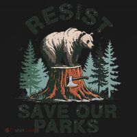 Resist Bear - Save Our Parks Wildlife Protection Women Toddler Hoodie thumb 2
