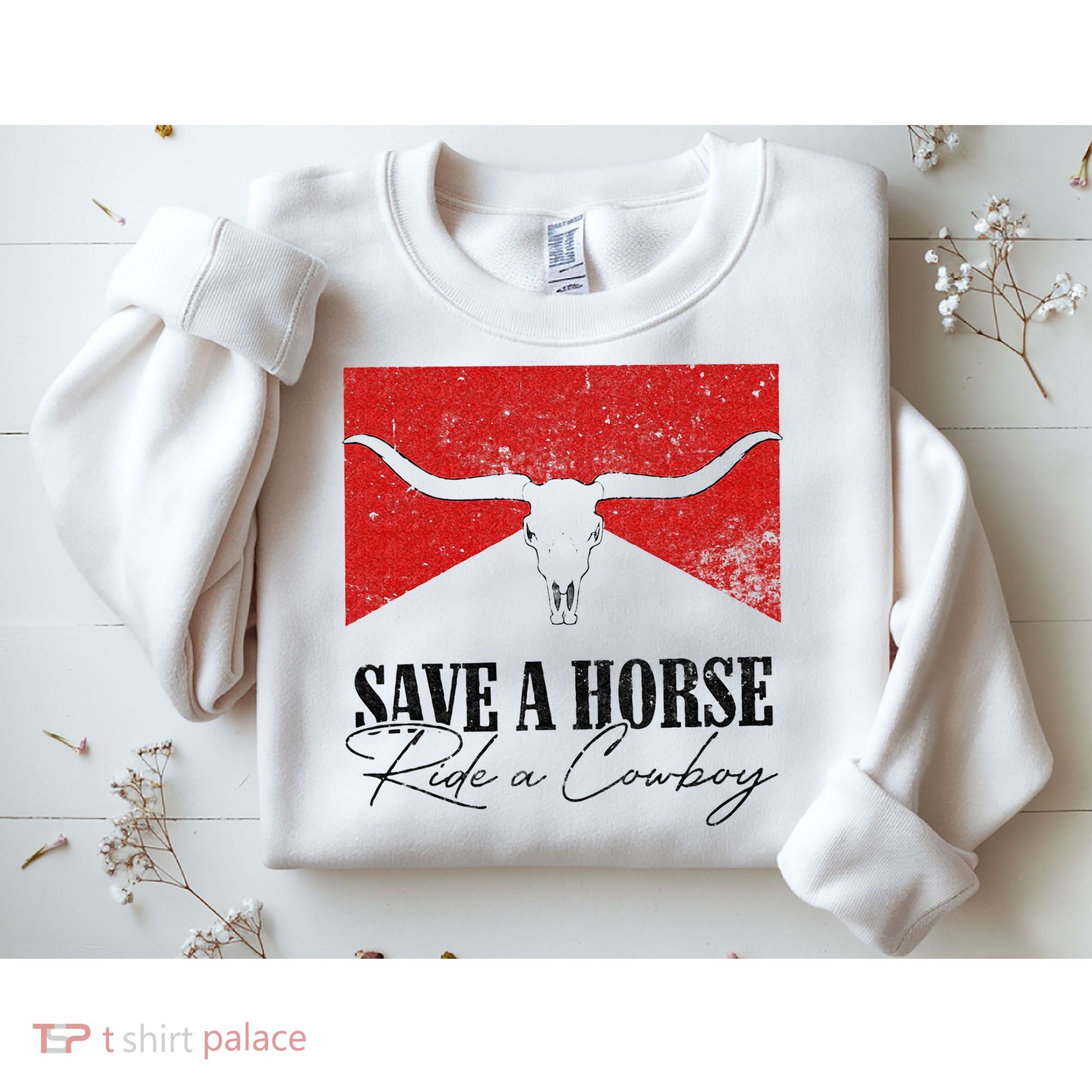 Retro Bull Skull Western Country Save A Horse Ride A Cowboy Sweatshirt