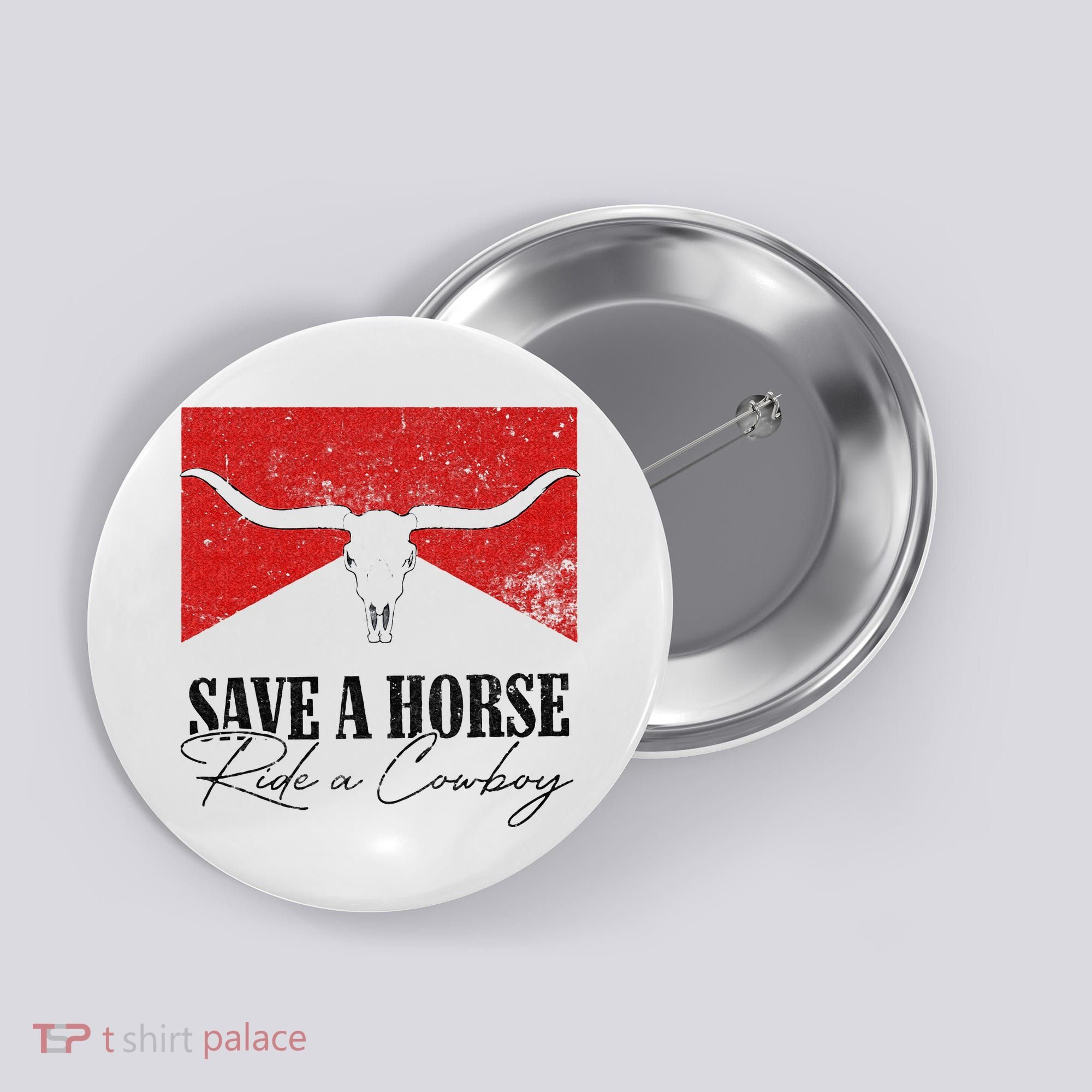 Retro Bull Skull Western Country Save A Horse Ride A Cowboy Button