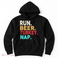Run Beer Turkey Nap Thanksgiving Gift Hoodie thumb 0