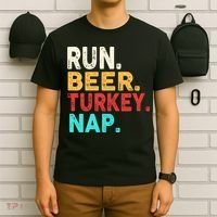 Run Beer Turkey Nap Thanksgiving Gift T-Shirt thumb 6
