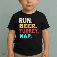 Run Beer Turkey Nap Thanksgiving Gift Toddler T-Shirt thumb 2