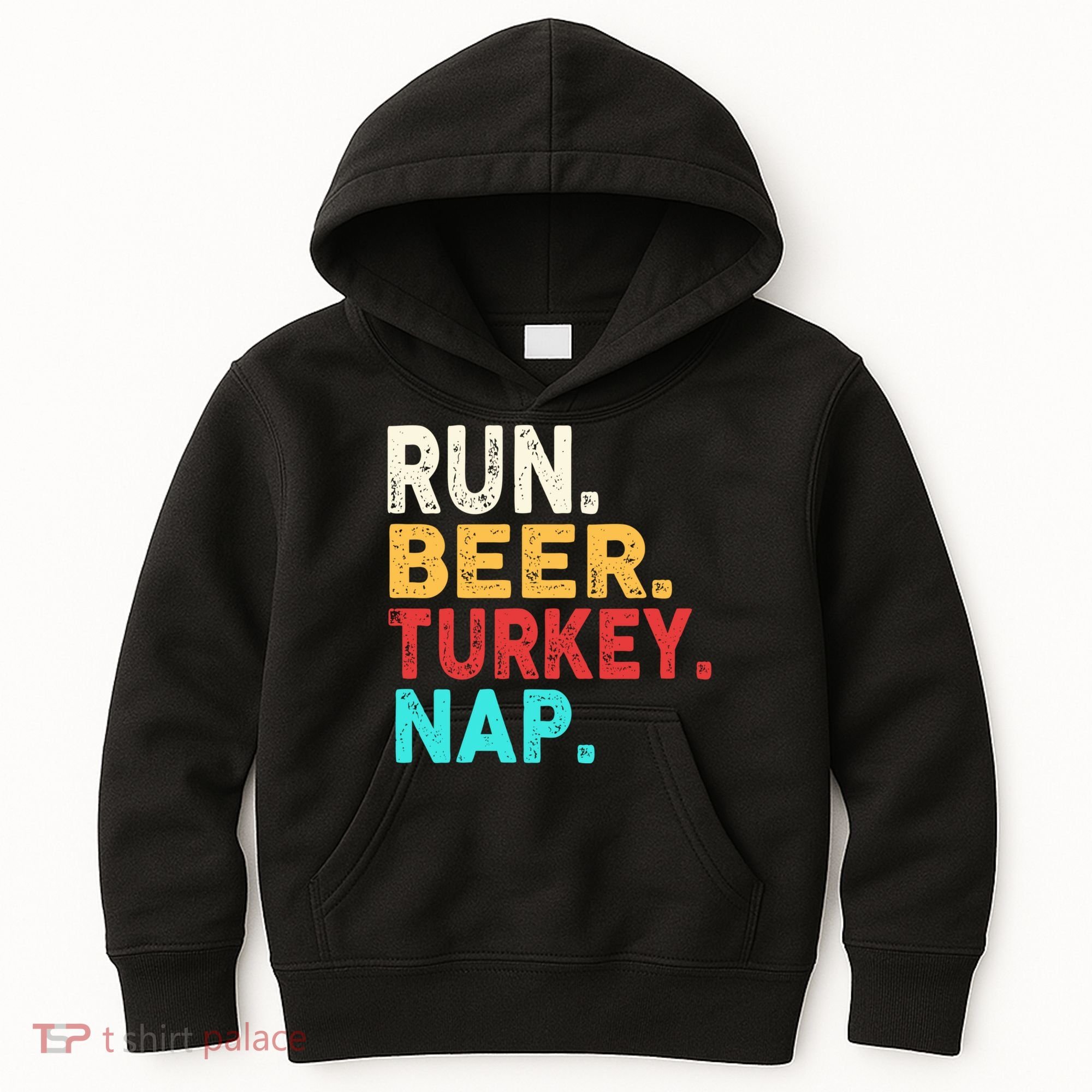 Run Beer Turkey Nap Thanksgiving Gift Kids Hoodie