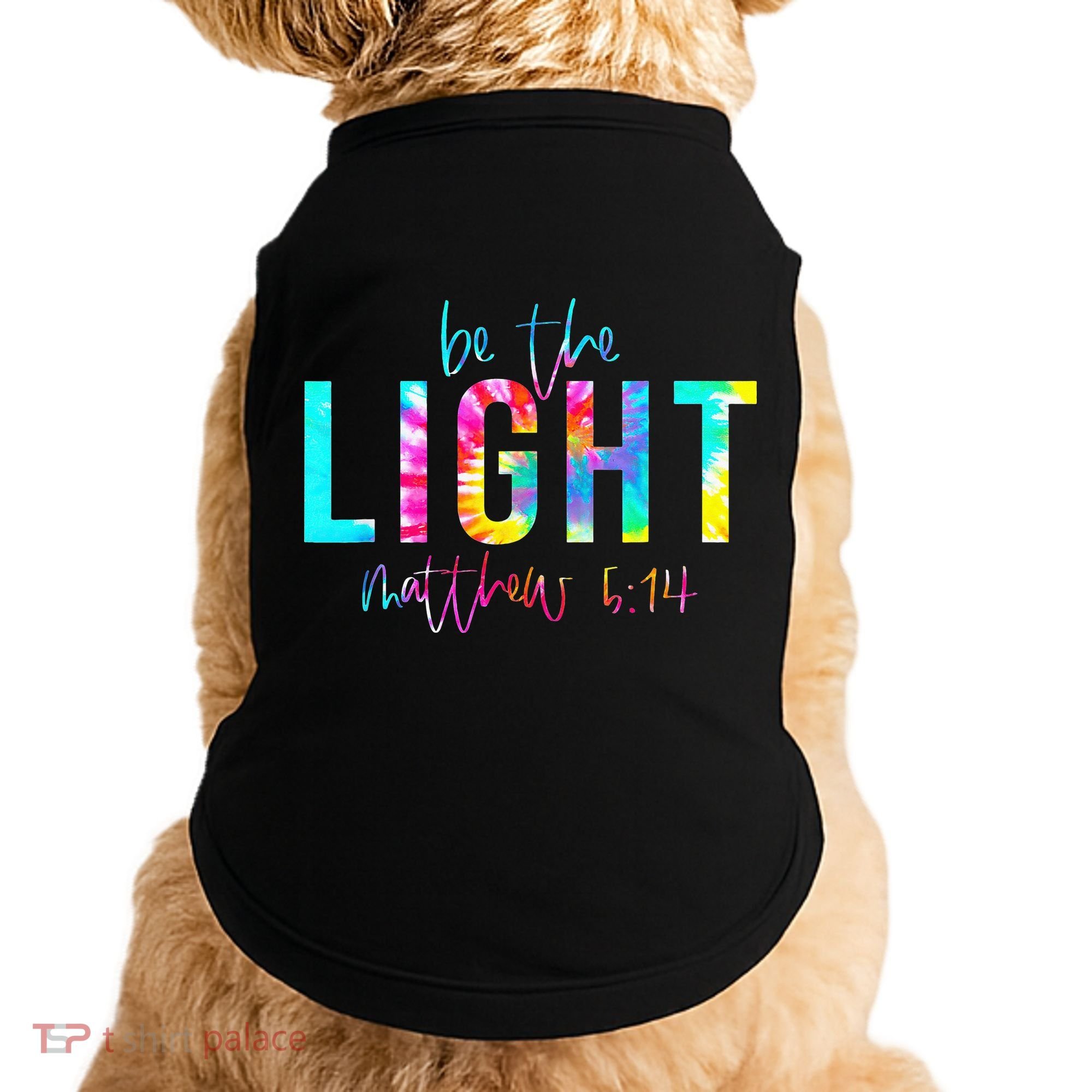 Religious Be The Light Matthew 5 14 Christian Easter Doggie Tank