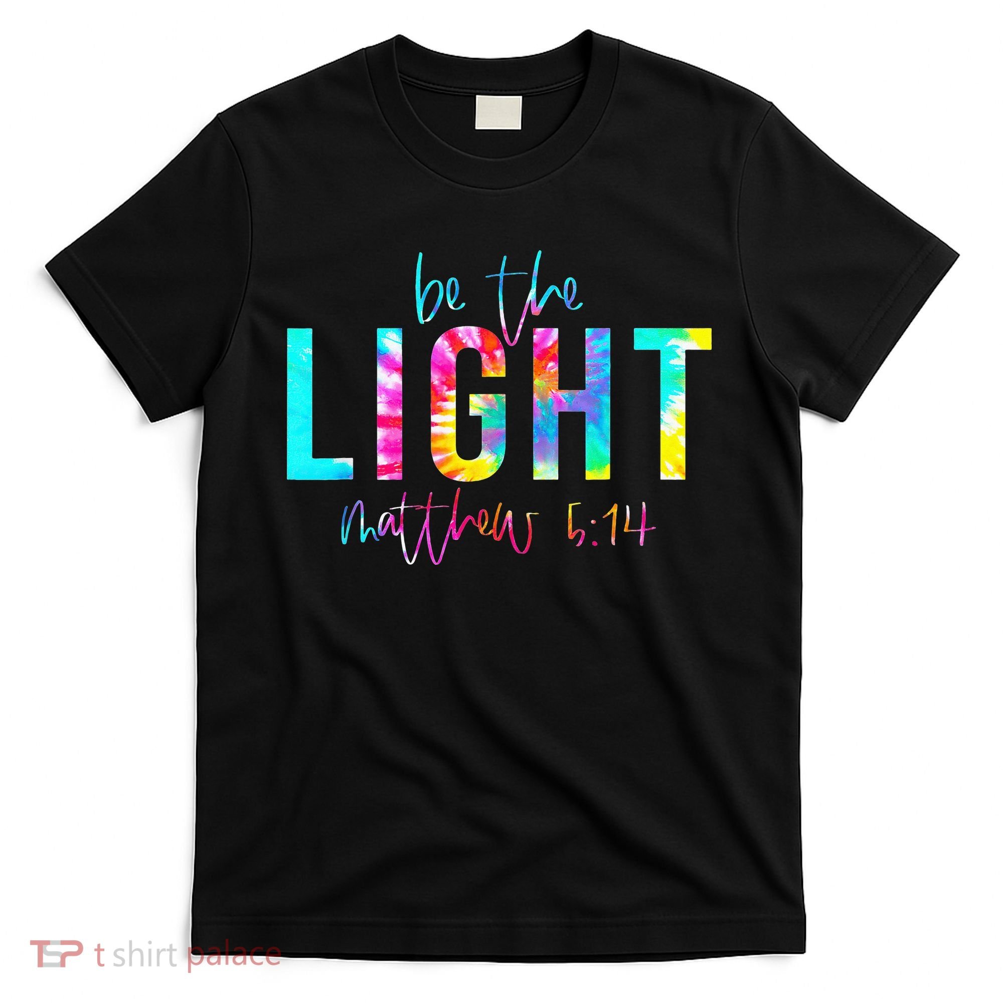 Religious Be The Light Matthew 5 14 Christian Easter T-Shirt