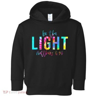 Religious Be The Light Matthew 5 14 Christian Easter Toddler Hoodie