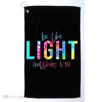 Religious Be The Light Matthew 5 14 Christian Easter Golf Towel thumb 0