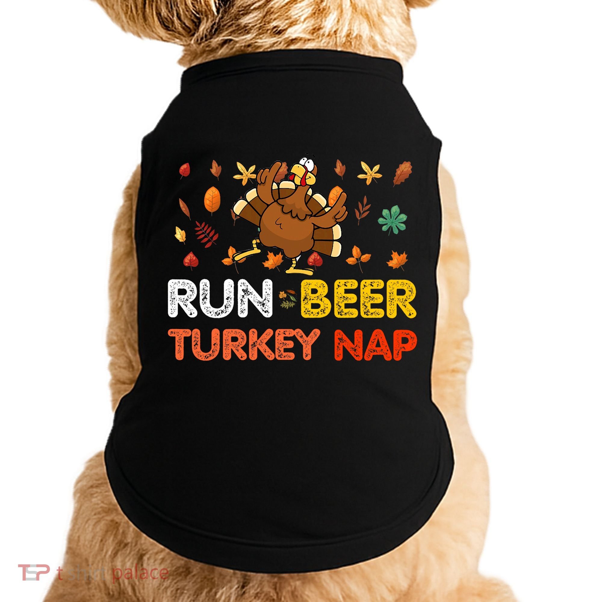 Run Beer Turkey Nap Running Trot Dinner Thanksgiving Doggie Tank