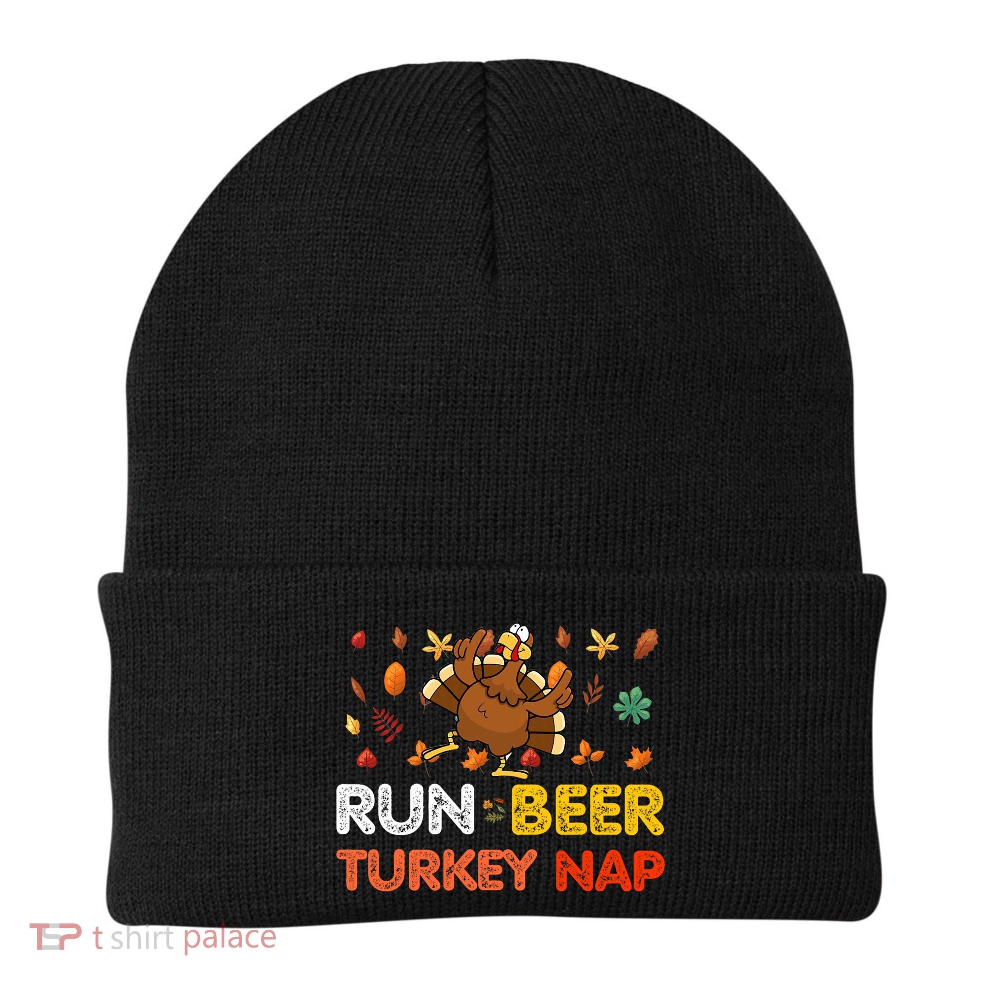 Run Beer Turkey Nap Running Trot Dinner Thanksgiving Beanie
