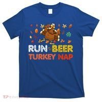 Run Beer Turkey Nap Running Trot Dinner Thanksgiving T-Shirt thumb 0
