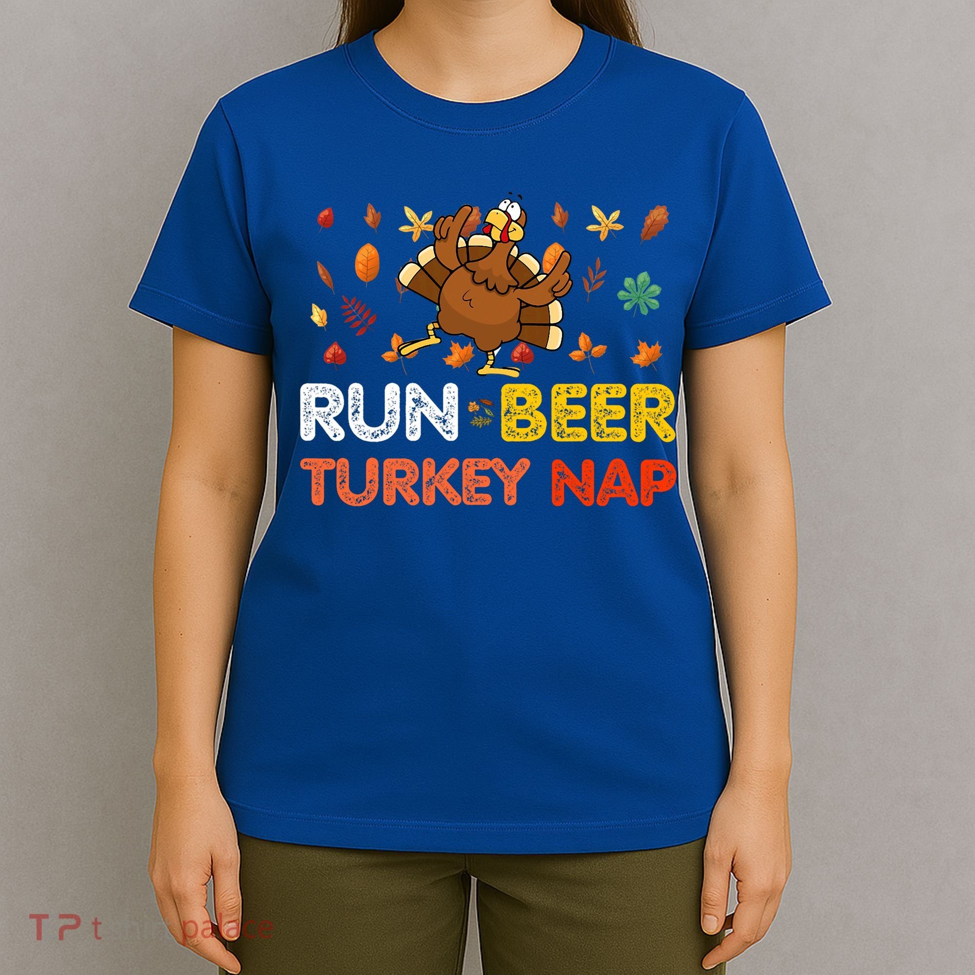 Run Beer Turkey Nap Running Trot Dinner Thanksgiving T-Shirt