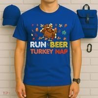 Run Beer Turkey Nap Running Trot Dinner Thanksgiving T-Shirt thumb 6