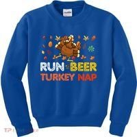 Run Beer Turkey Nap Running Trot Dinner Thanksgiving Kids Sweatshirt thumb 0