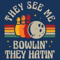 Retro Bowling They See Me Bowlin' They Hatin' Vintage Bowler T-Shirt thumb 7