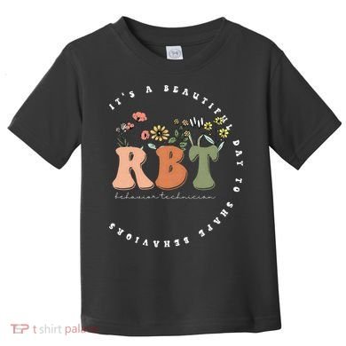 Registered Behavior Technician RBT Behavior Therapist ABA Toddler T-Shirt