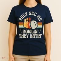 Retro Bowling They See Me Bowlin' They Hatin' Vintage Bowler T-Shirt thumb 4