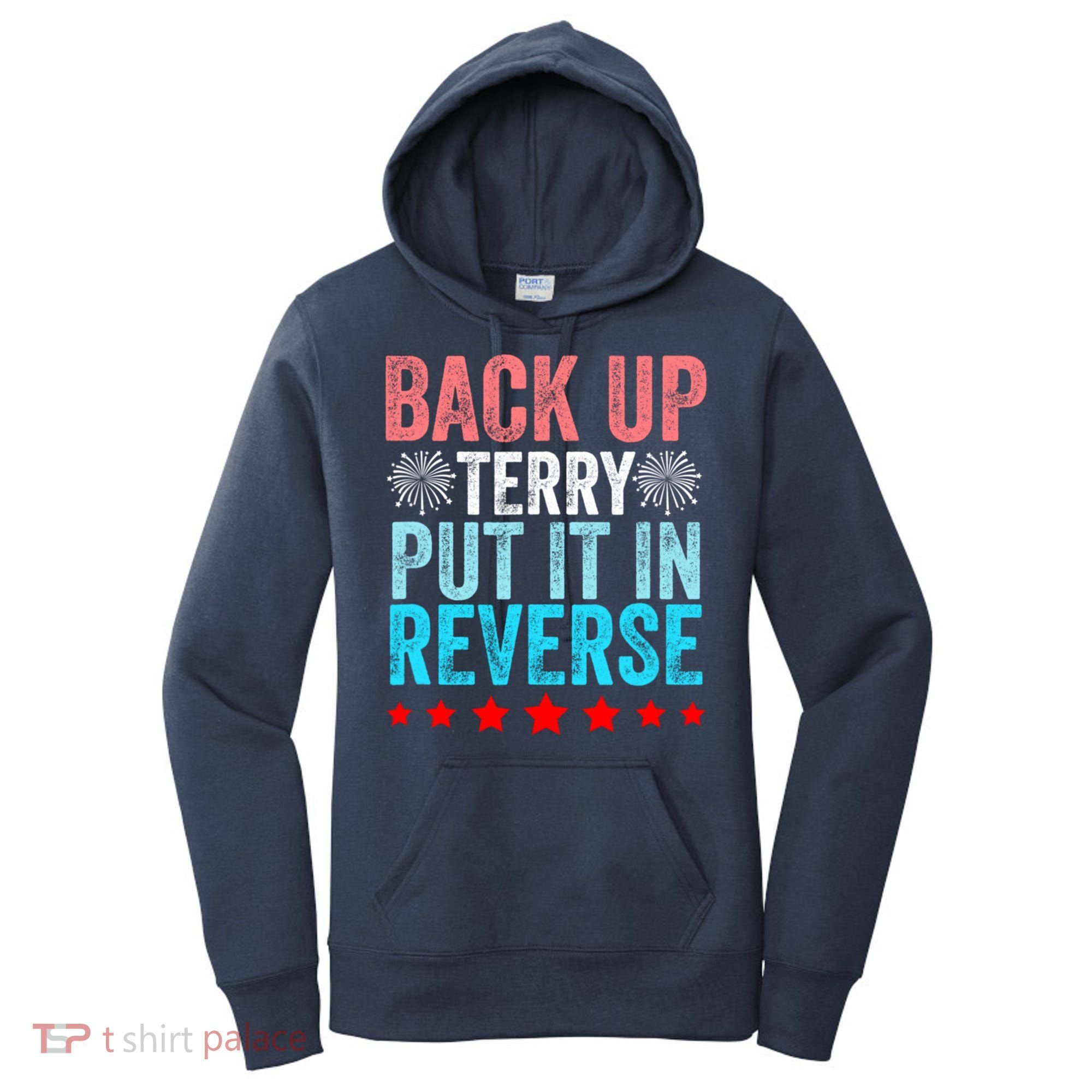 Retro Back Up Terry Put It In Reverse 4th Of July Fireworks Women's Hoodie