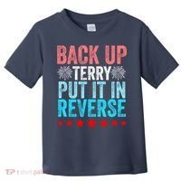 Retro Back Up Terry Put It In Reverse 4th Of July Fireworks Toddler T-Shirt thumb 0