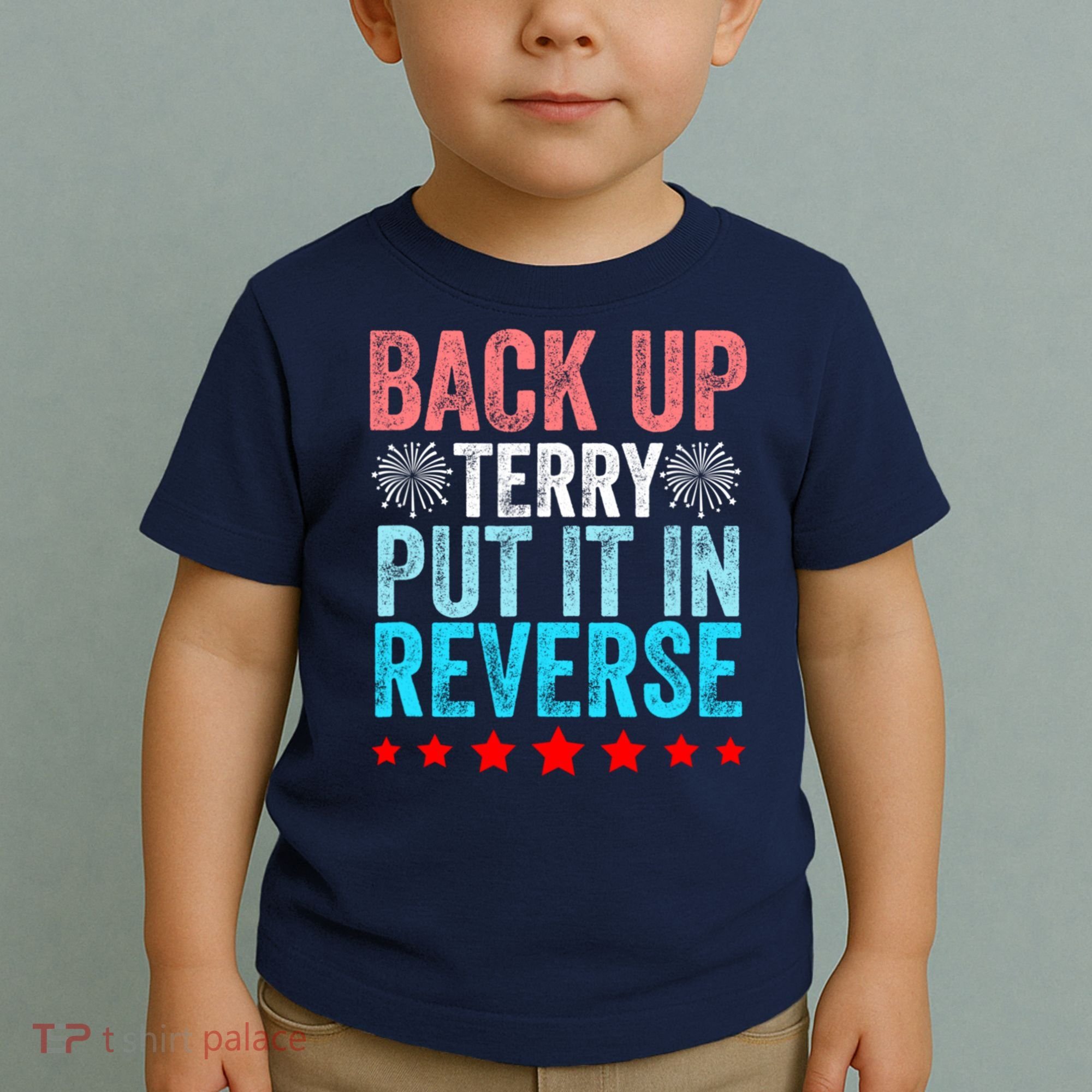 Retro Back Up Terry Put It In Reverse 4th Of July Fireworks Toddler T-Shirt