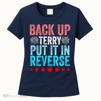 Retro Back Up Terry Put It In Reverse 4th Of July Fireworks Women's T-Shirt thumb 0