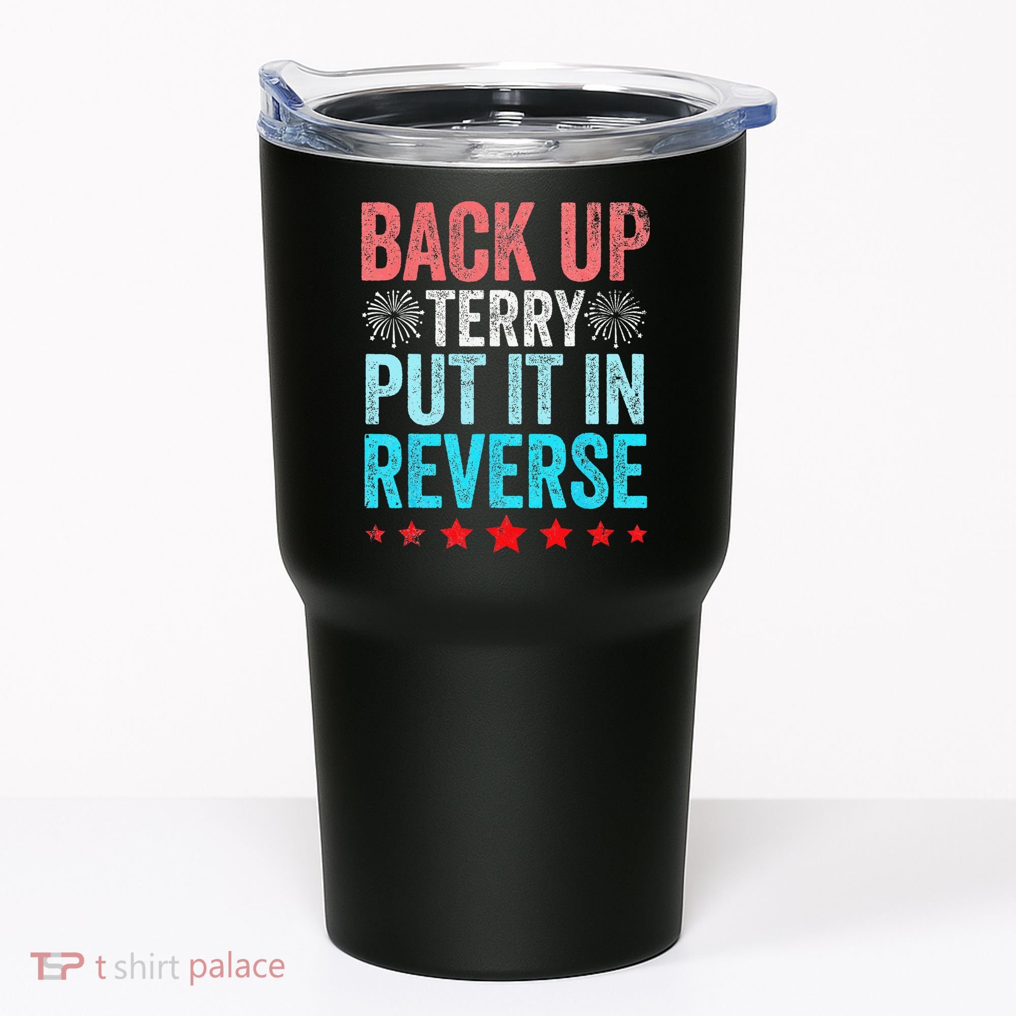 Retro Back Up Terry Put It In Reverse 4th Of July Fireworks Tumbler
