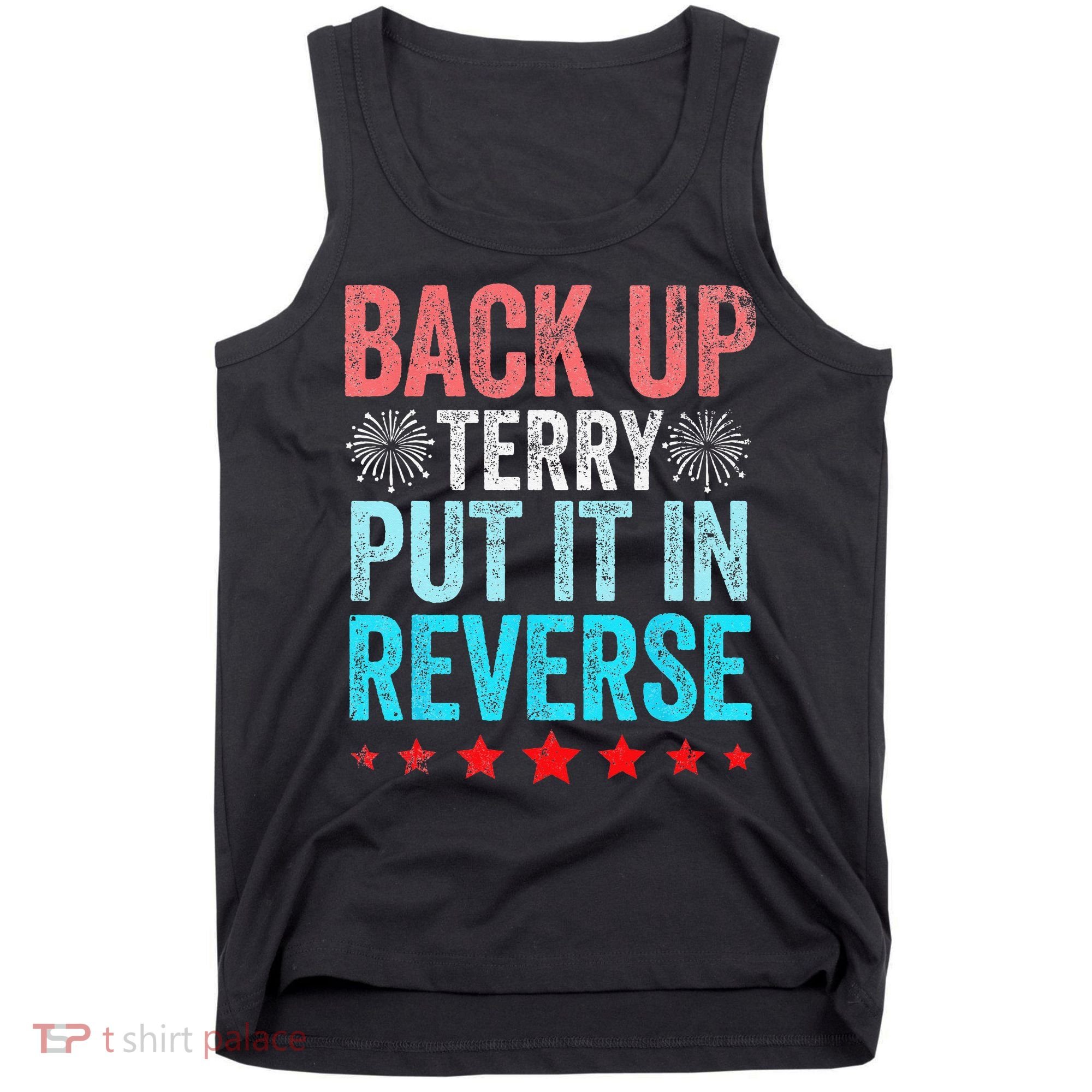 Retro Back Up Terry Put It In Reverse 4th Of July Fireworks Tank Top