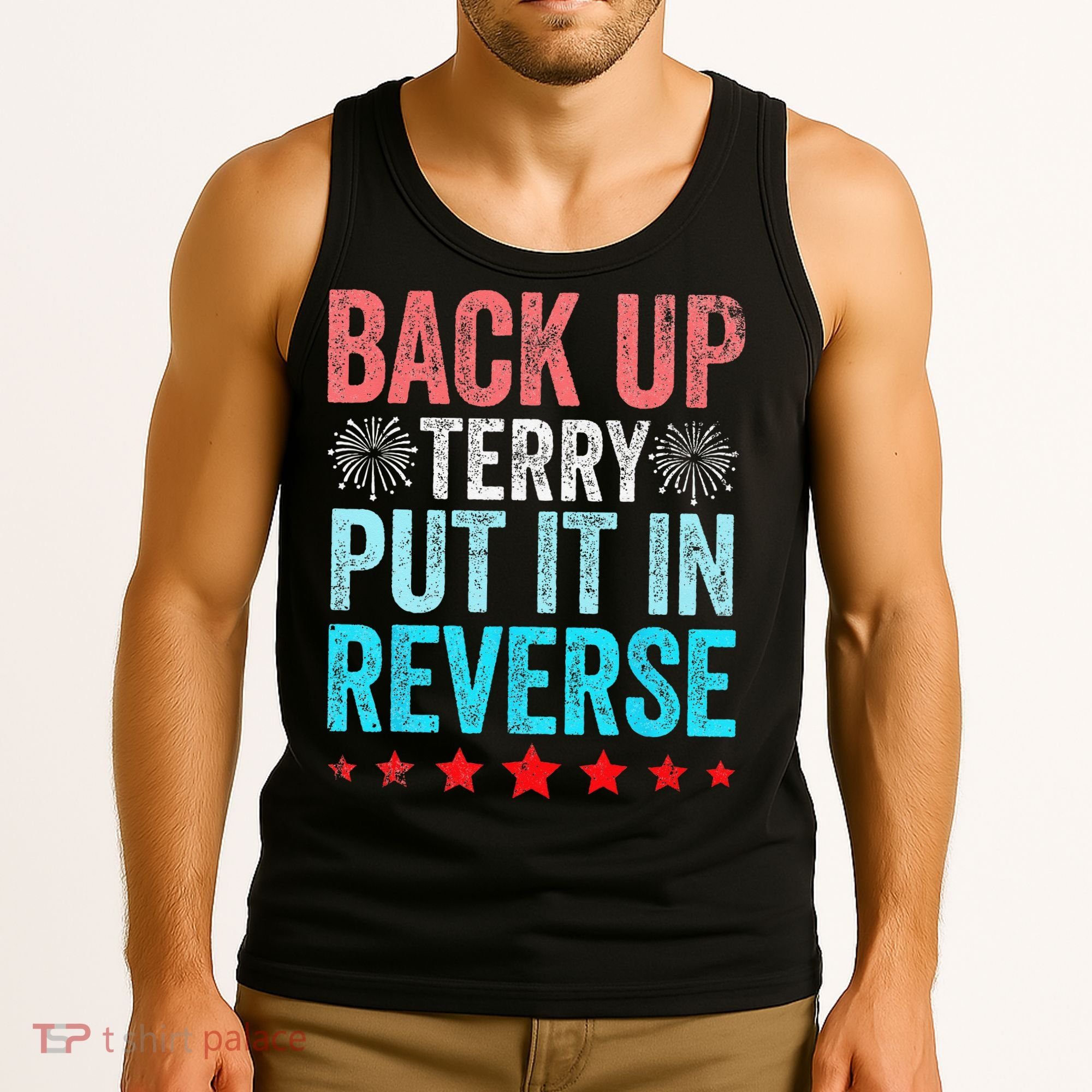 Retro Back Up Terry Put It In Reverse 4th Of July Fireworks Tank Top