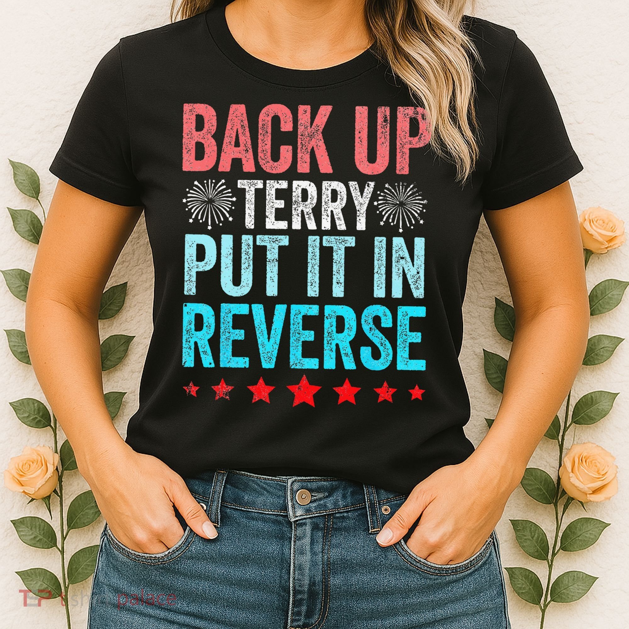 Retro Back Up Terry Put It In Reverse 4th Of July Fireworks Women's T-Shirt