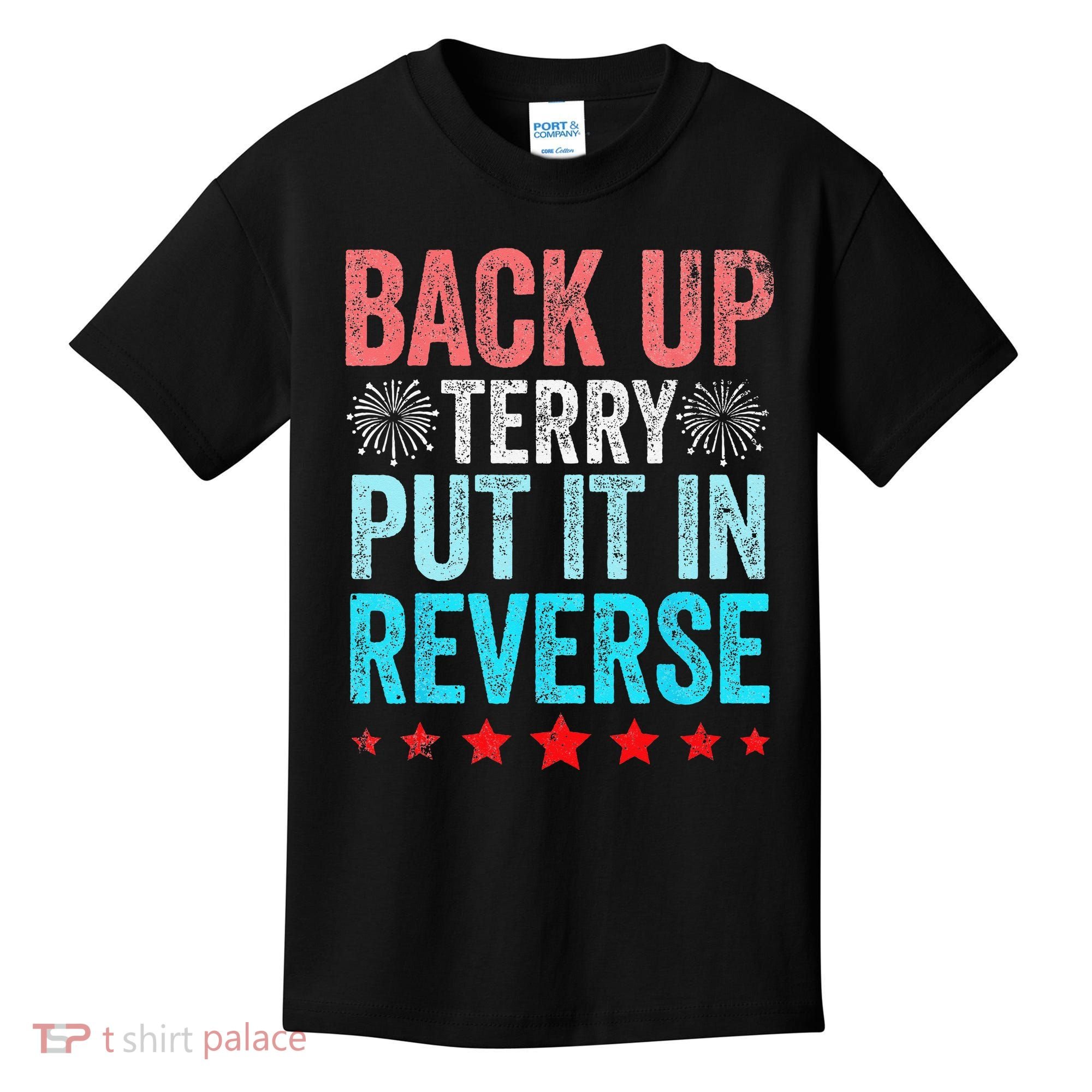 Retro Back Up Terry Put It In Reverse 4th Of July Fireworks Kids T-Shirt