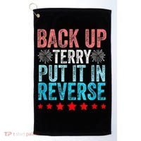 Retro Back Up Terry Put It In Reverse 4th Of July Fireworks Golf Towel thumb 0