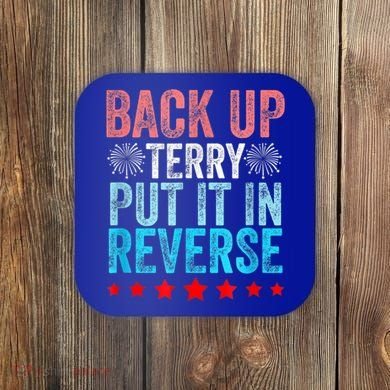 Retro Back Up Terry Put It In Reverse 4th Of July Fireworks Coaster