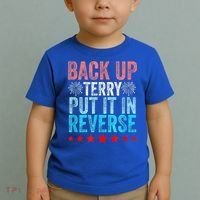 Retro Back Up Terry Put It In Reverse 4th Of July Fireworks Toddler T-Shirt thumb 2