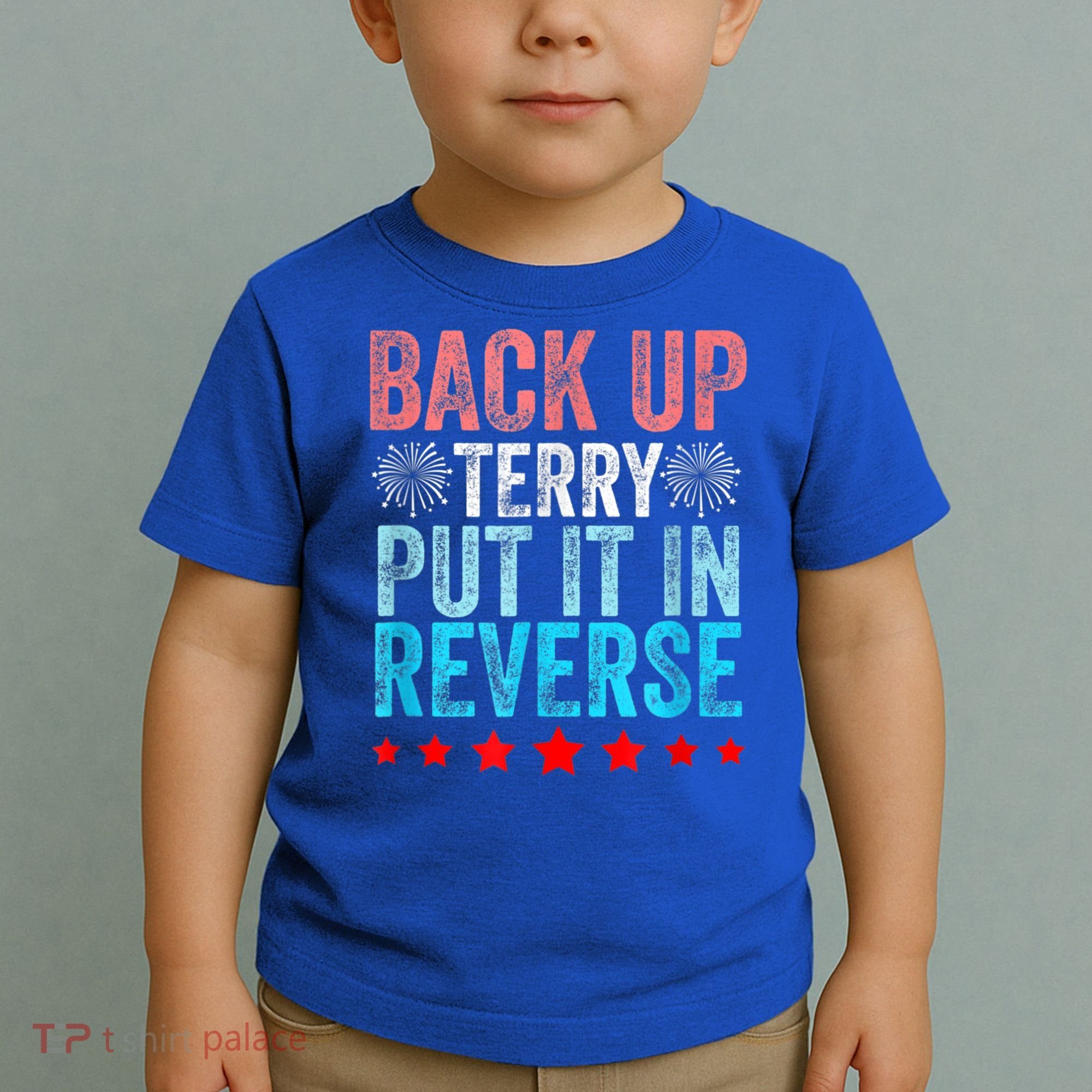 Retro Back Up Terry Put It In Reverse 4th Of July Fireworks Toddler T-Shirt
