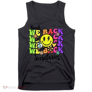 Retro Bruh We Back Secretary School Secretary Back To School Tank Top