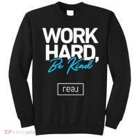 Real Broker Work Hard Be Kind Core Value Sweatshirt thumb 0