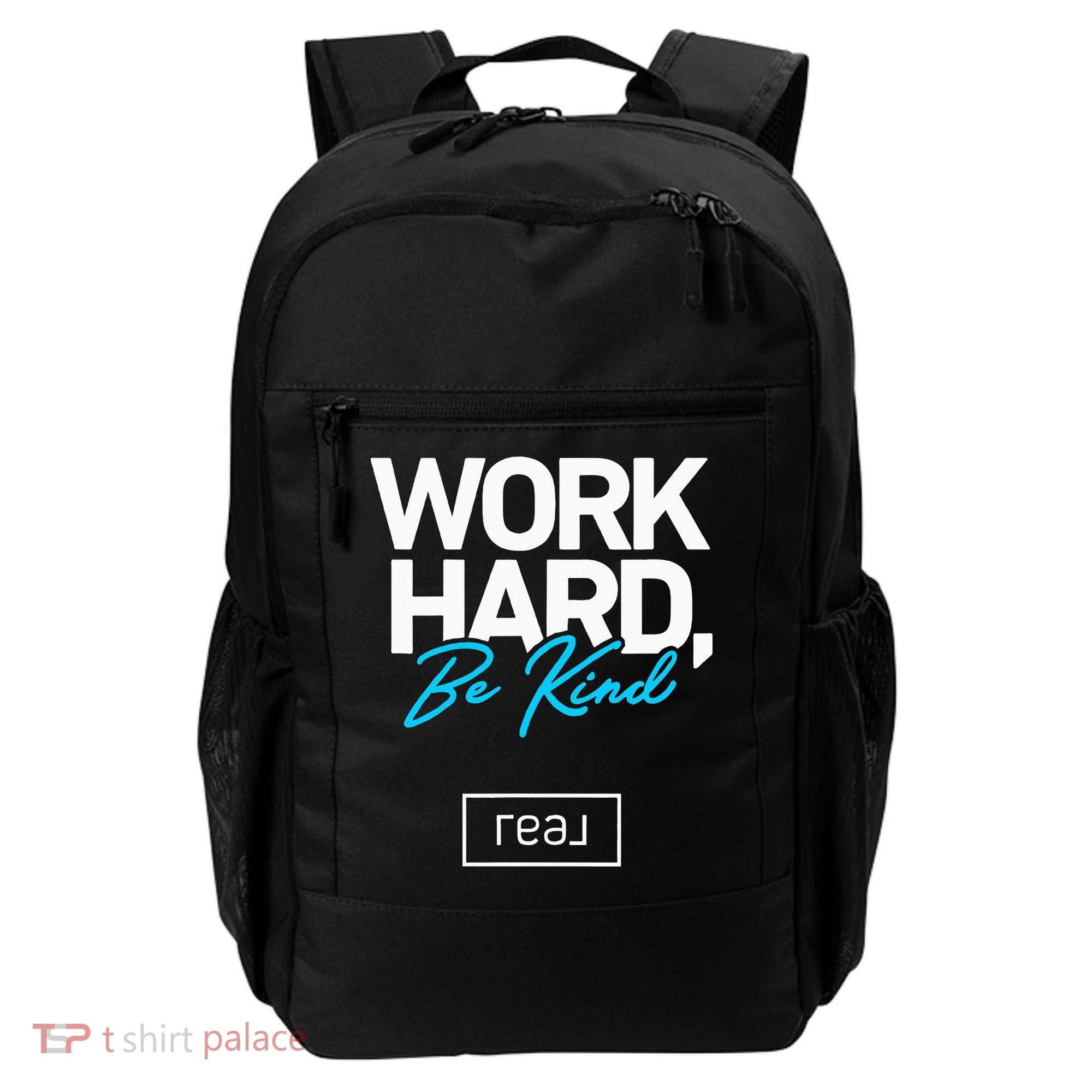 Real Broker Work Hard Be Kind Core Value Backpack