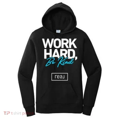 Real Broker Work Hard Be Kind Core Value Women's Hoodie
