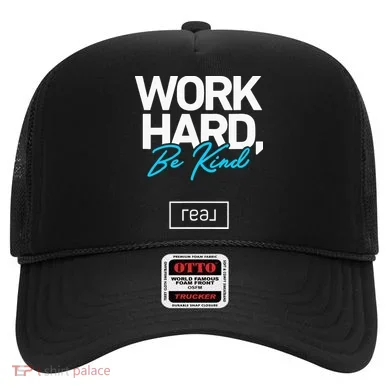 Real Broker Work Hard Be Kind Core Value Hat