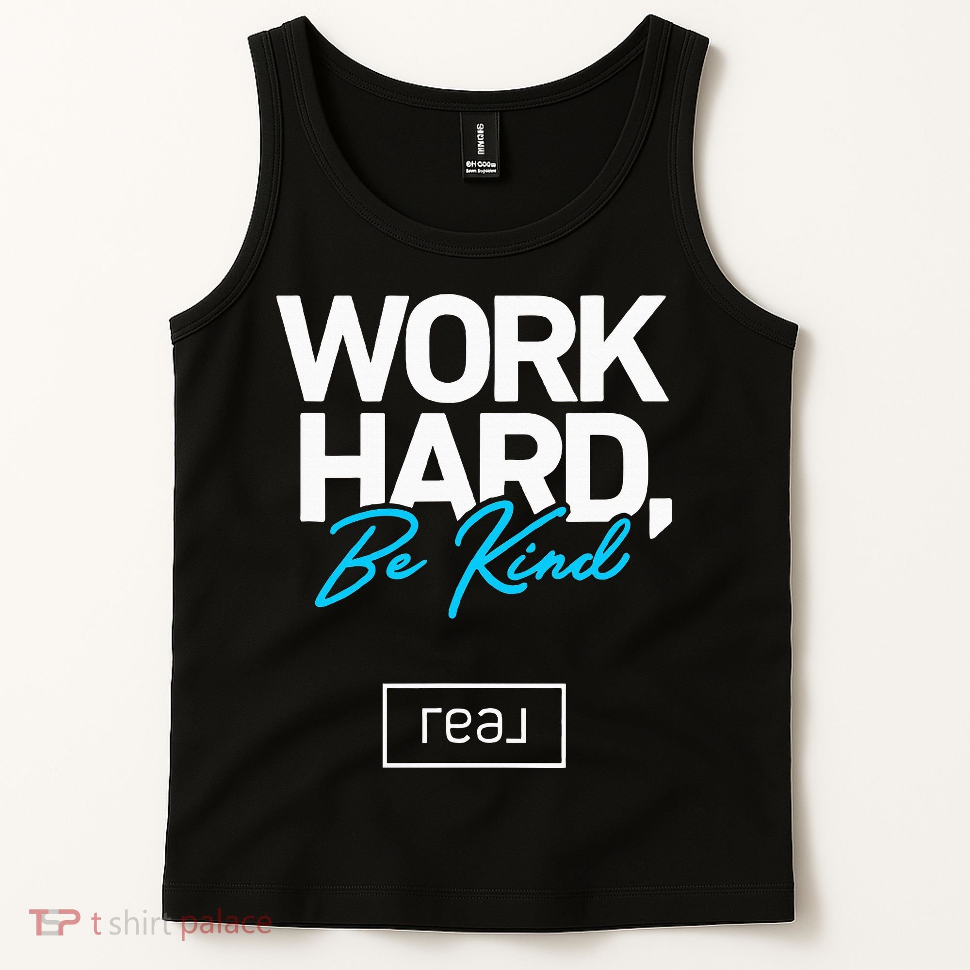 Real Broker Work Hard Be Kind Core Value Tank Top