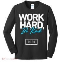 Real Broker Work Hard Be Kind Core Value Kids Long Sleeve Shirt thumb 0