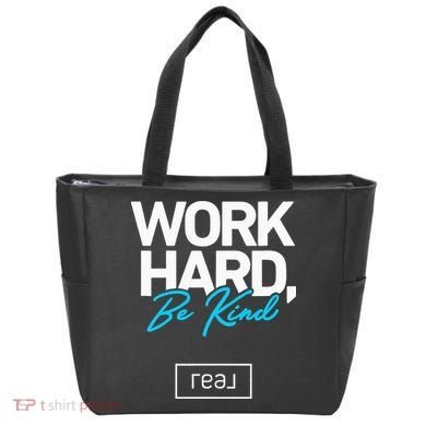 Real Broker Work Hard Be Kind Core Value Tote Bag