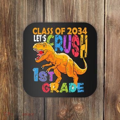 Ready Crush 1st Grade Dinosaur First Back To School Boy Coaster