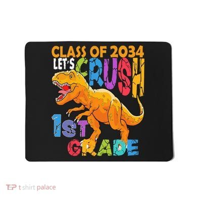 Ready Crush 1st Grade Dinosaur First Back To School Boy Mousepad