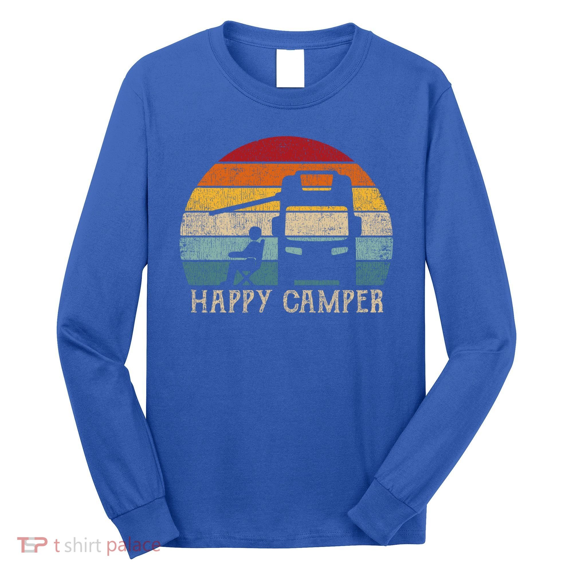 Rv Camping 70s 80s Retro Happy Camper Cool Gift Long Sleeve Shirt