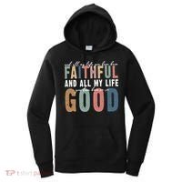 Retro Comfort All My Life You Have Been Faithful Women's Hoodie thumb 0
