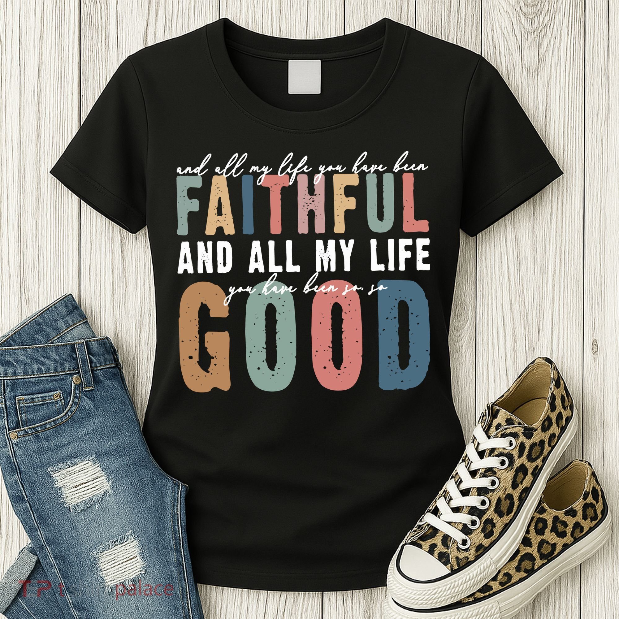 Retro Comfort All My Life You Have Been Faithful Women's T-Shirt