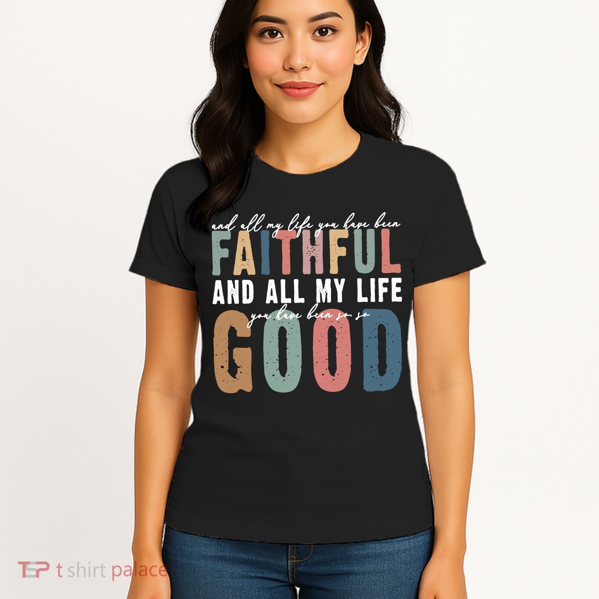 Retro Comfort All My Life You Have Been Faithful Women's T-Shirt