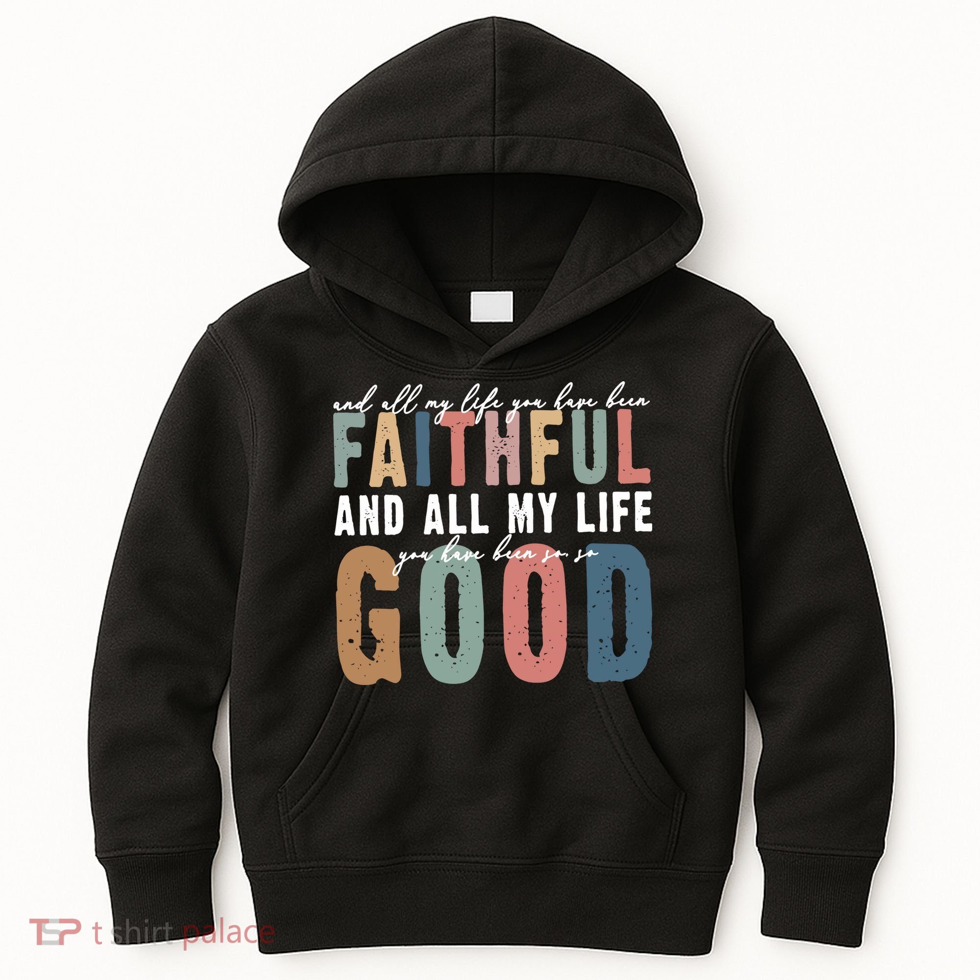 Retro Comfort All My Life You Have Been Faithful Kids Hoodie