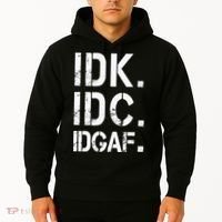 retro Crude and Tasteless IDK IDC IDGAF Hoodie thumb 2